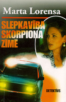 The Latvian paperback version of 'Murder In Scorpio'